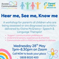 See me, hear me, know me workshop for parents